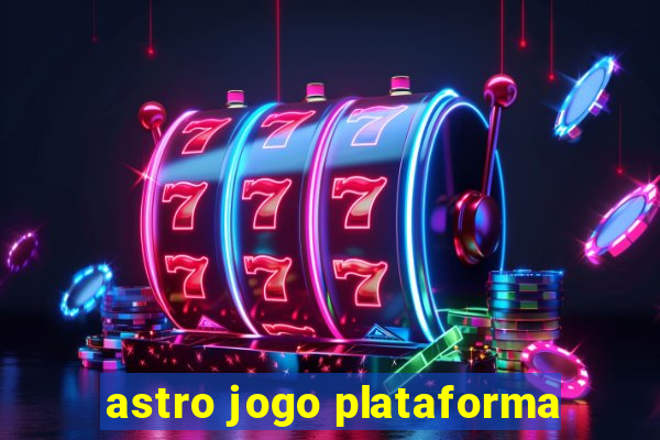 astro jogo plataforma